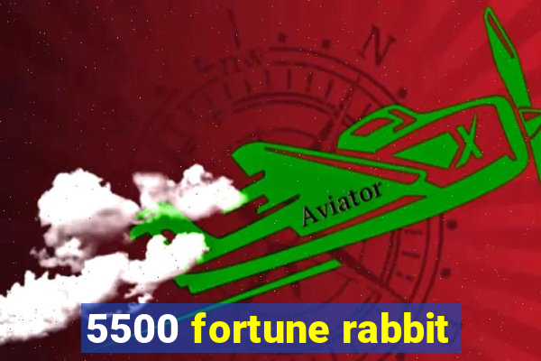 5500 fortune rabbit